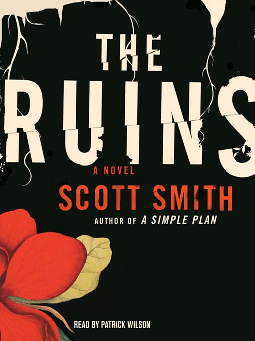 Title details for The Ruins by Scott Smith - Wait list